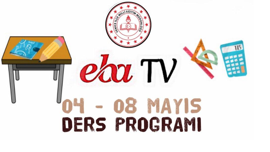 EBA TV 04-08 MAYIS DERS PROGRAMI YAYINLANDI