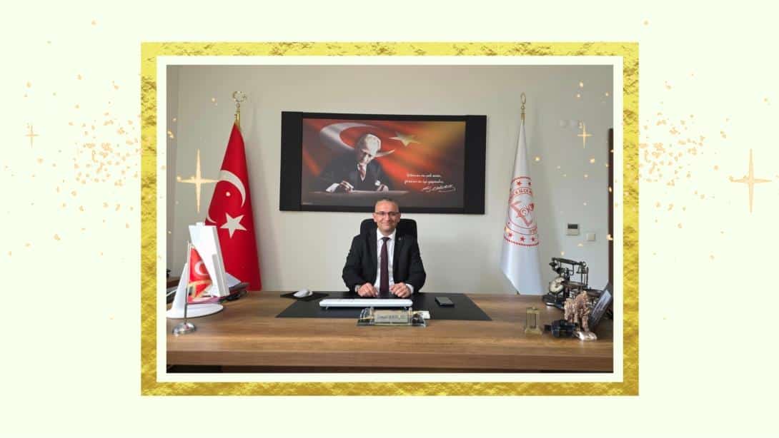 İLÇE MİLLİ EĞİTİM MÜDÜRÜMÜZ SAYIN İSMAİL BAYKAL'IN KURBAN BAYRAMI MESAJI